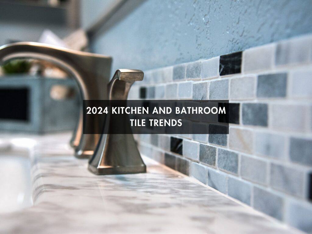Kitchen and bathroom tiles trend